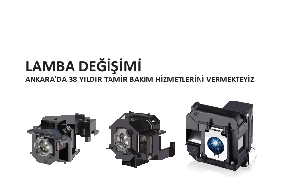 Projeksiyon Lamba Değişimi